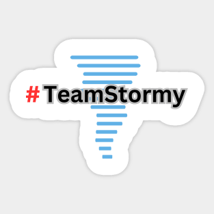 Ride the Storm with #TeamStormy Sticker